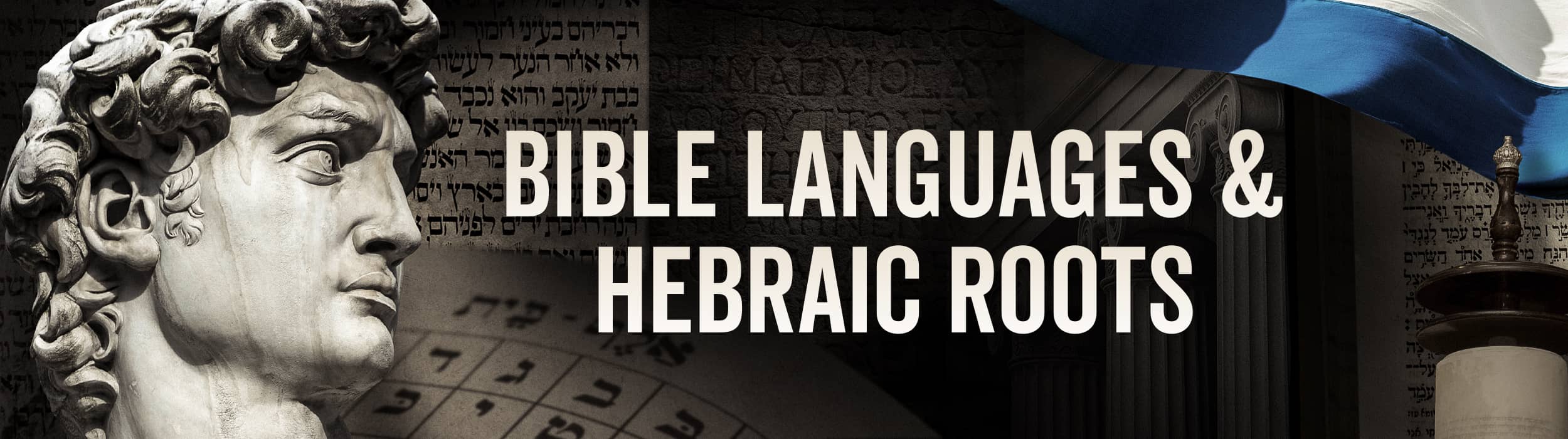 Online Bible Language Courses, Online Hebraic Bible Study Courses