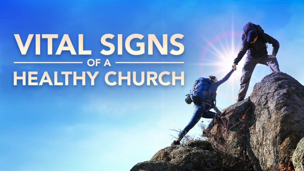 Vital Signs of a Healthy Church - Online Course