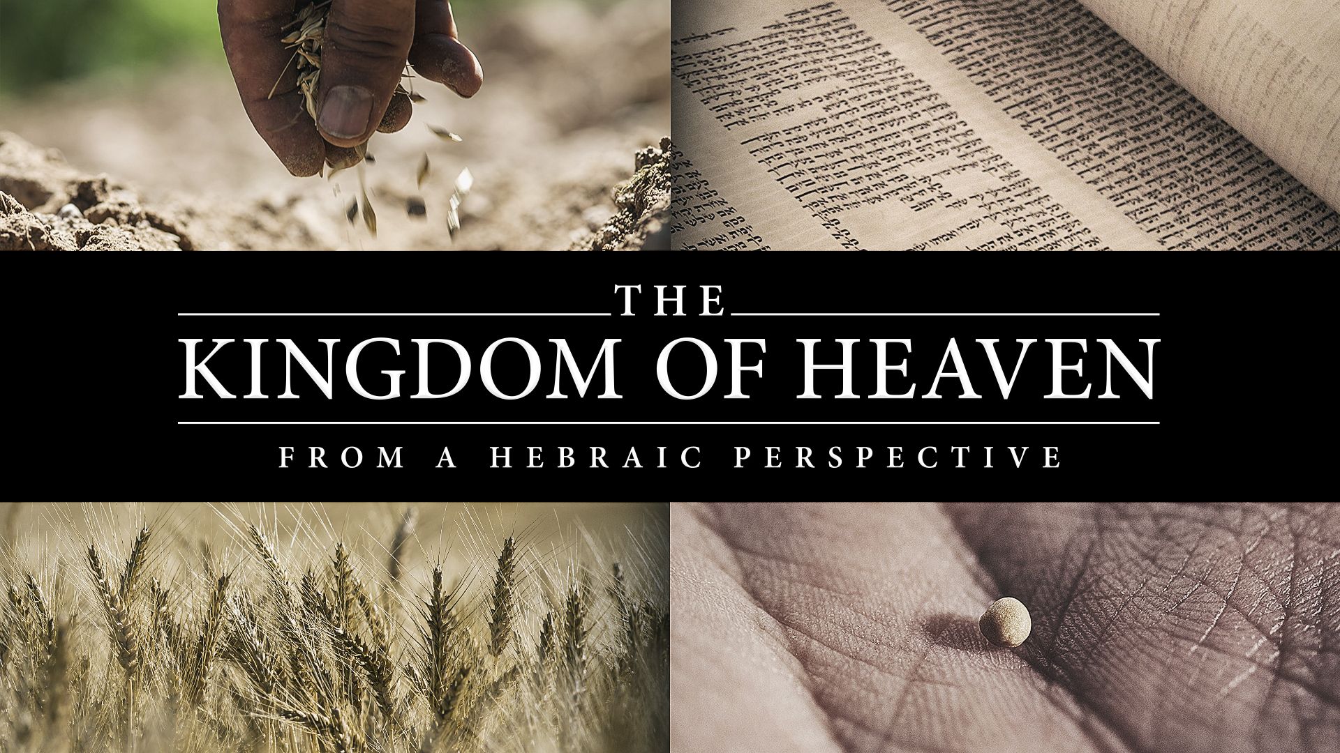Kingdom Of Heaven From A Hebraic Perspective Isow