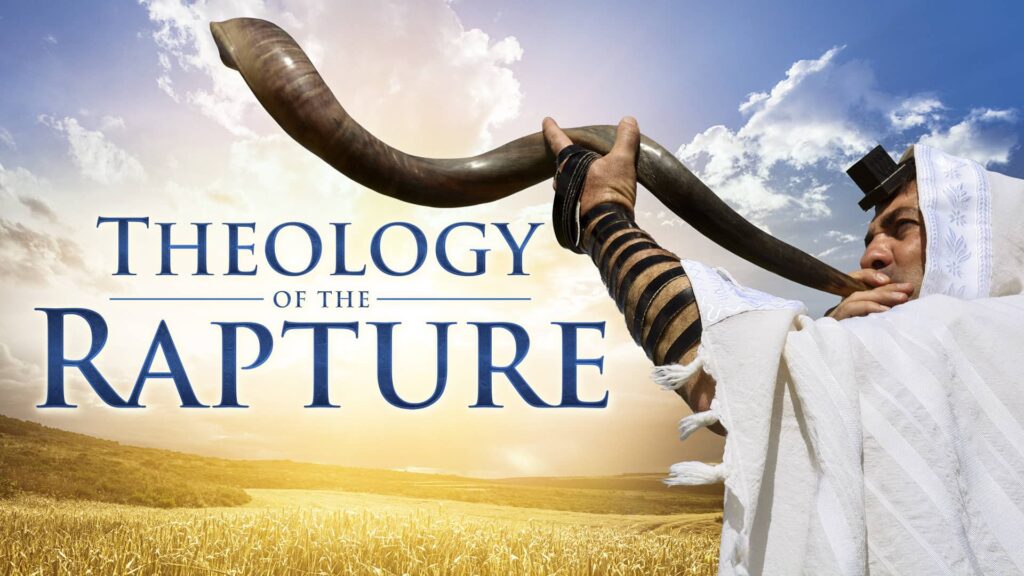 Theology of the Rapture