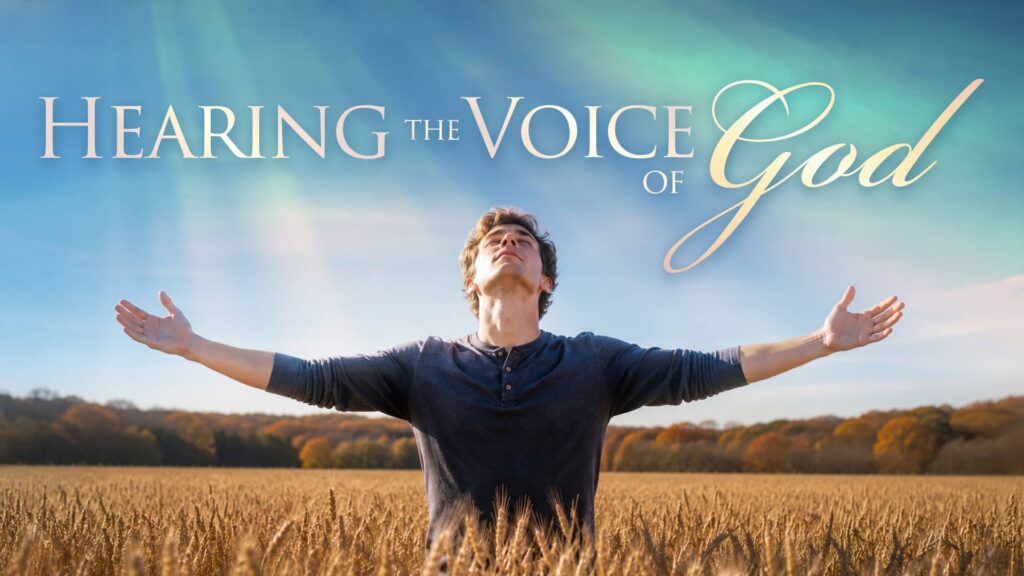 Hearing the Voice of God