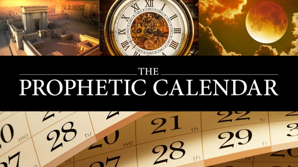 The Prophetic Calendar