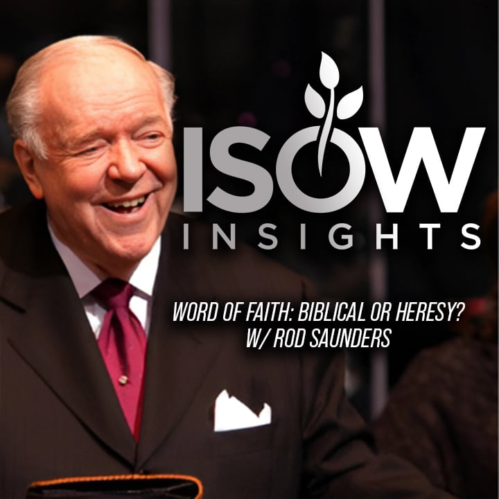Is Word of Faith a Bible Truth or Heresy? Ep. 15 (ft. Rod Saunders JewandGreek) episode artwork