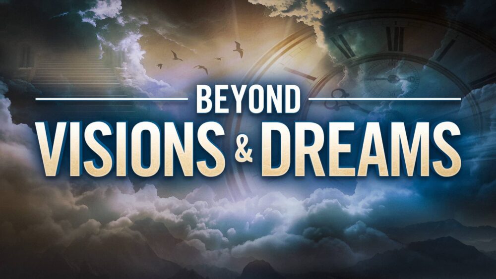 Beyond Visions & Dreams - Online Group Course