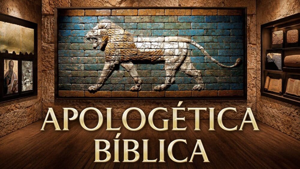 Apologética Bíblica - Curso en Línea