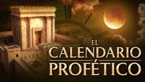 El Calendario Profético