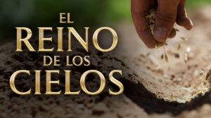 El Reino de los Cielos