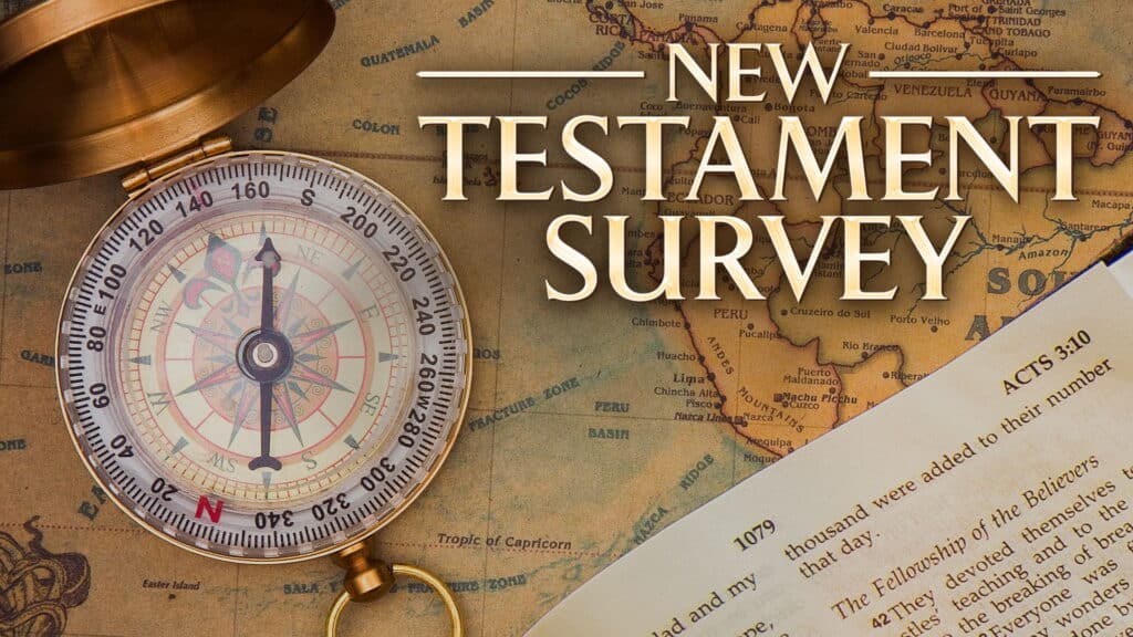 New Testament Survey