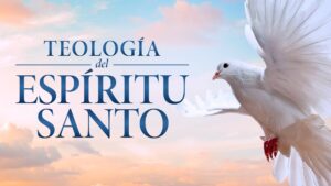 Teología del Espíritu Santo