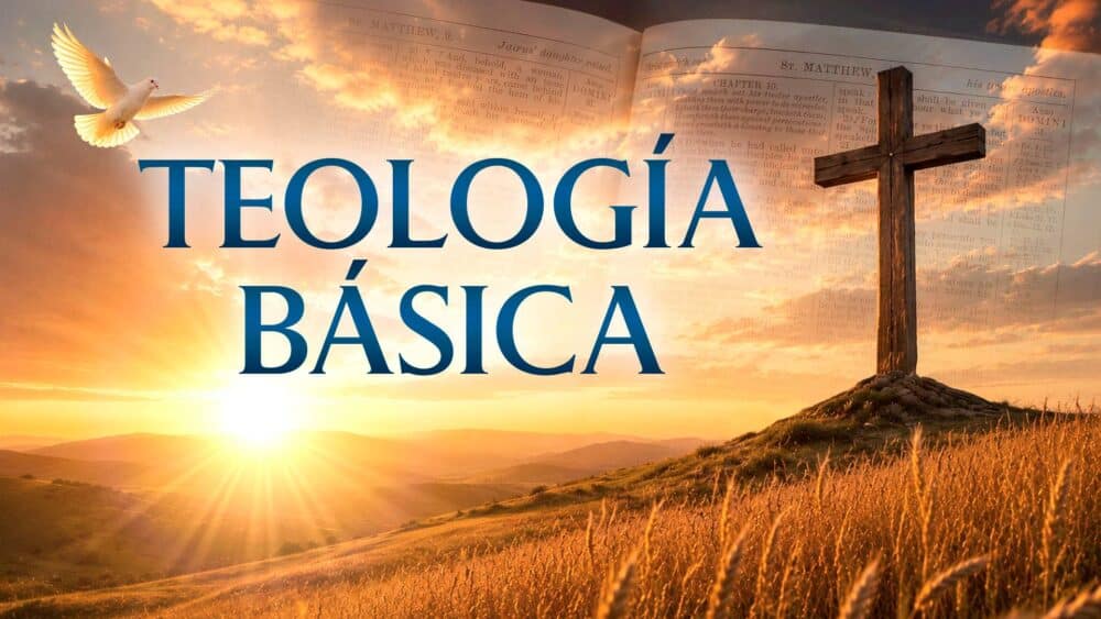 Teología Básica - Curso de Grupo en Línea