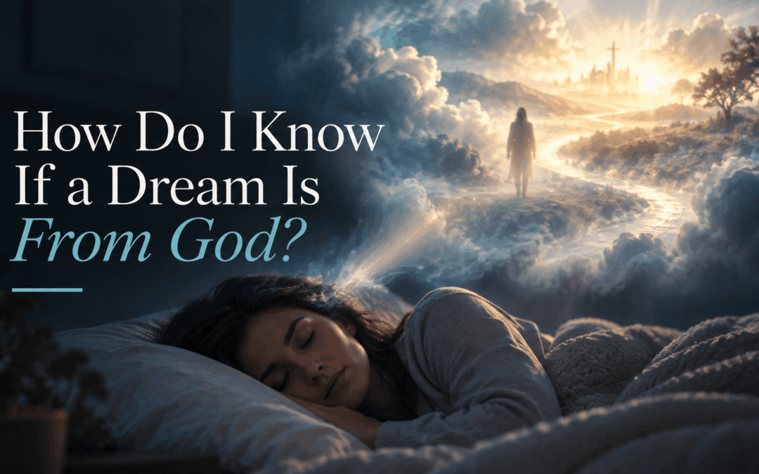 ¿Cómo puedo saber si un sueño proviene de Dios?